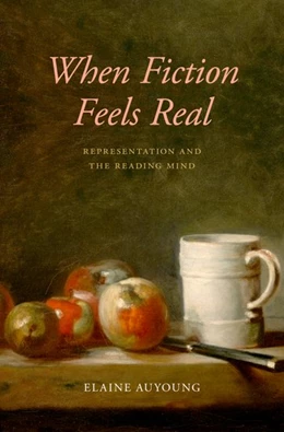 Abbildung von Auyoung | When Fiction Feels Real C | 1. Auflage | 2018 | beck-shop.de