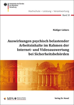 Abbildung von Liebers | Auswirkungen psychisch belastender Arbeitsinhalte im Rahmen der Internet- und Videoauswertung bei Sicherheitsbehörden | 1. Auflage | 2018 | 10 | beck-shop.de