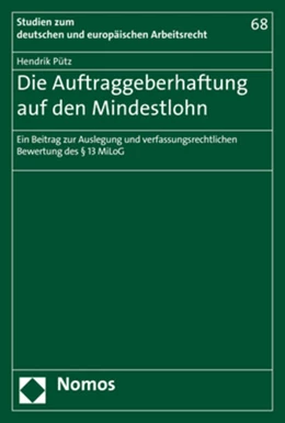 Abbildung von Pütz | Die Auftraggeberhaftung auf den Mindestlohn | 1. Auflage | 2018 | beck-shop.de