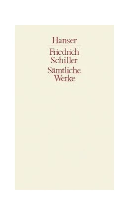 Abbildung von Meier / Schiller | Sämtliche Werke Band 1 | 3. Auflage | 2004 | beck-shop.de