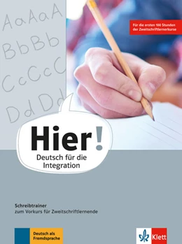 Abbildung von Feldmeier García | Hier! Vorkurs. Schreibtrainer zum Vorkurs für Zweitschriftlernende | 1. Auflage | 2018 | beck-shop.de