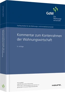 Abbildung von GdW Bundesverband deutscher Wohnungs- und Immobilienunternehmen e. V. | Kommentar zum Kontenrahmen der Wohnungswirtschaft | 9. Auflage | 2017 | beck-shop.de