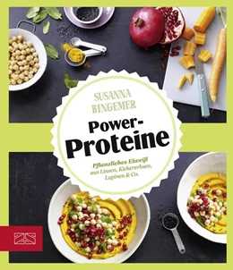 Abbildung von Bingemer | Just delicious - Power-Proteine | 1. Auflage | 2018 | beck-shop.de