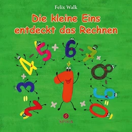 Abbildung von Walk | Die kleine Eins entdeckt das Rechnen | 1. Auflage | 2018 | beck-shop.de