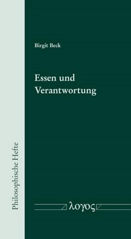 Abbildung von Beck | Essen und Verantwortung | 1. Auflage | 2018 | 5 | beck-shop.de