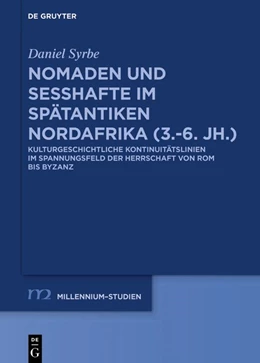 Abbildung von Syrbe | Nomaden und Sesshafte im spätantiken Nordafrika (3.–6. Jh.) | 1. Auflage | 2027 | 74 | beck-shop.de