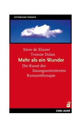 Abbildung von Shazer / Dolan | Mehr als ein Wunder | 6. Auflage | 2018 | beck-shop.de