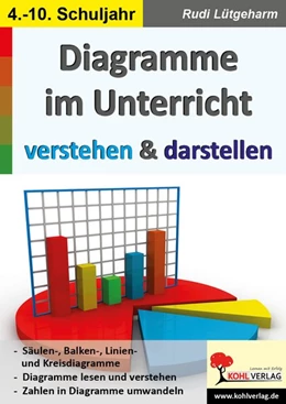 Abbildung von Lütgeharm | Diagramme im Unterricht verstehen & darstellen | 1. Auflage | 2019 | beck-shop.de