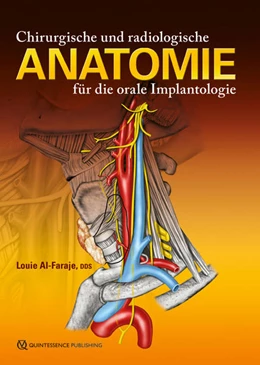 Abbildung von Al-Faraje | Chirurgische und radiologische Anatomie für orale Implantologie | 1. Auflage | 2018 | beck-shop.de