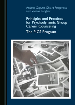 Abbildung von Caputo / Fregonese | Principles and Practices for Psychodynamic Group Career Counseling | 1. Auflage | 2018 | beck-shop.de