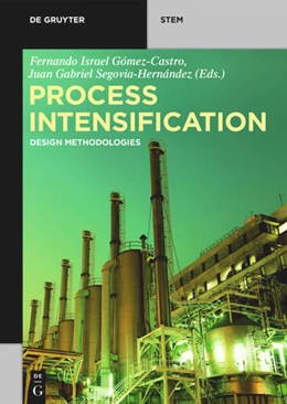 Abbildung von Gómez-Castro / Segovia-Hernández | Process Intensification | 1. Auflage | 2019 | beck-shop.de