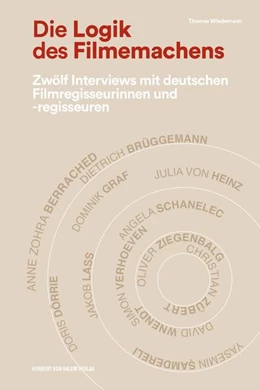 Abbildung von Wiedemann | Die Logik des Filmemachens | 1. Auflage | 2018 | beck-shop.de