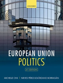 Abbildung von Cini / Pérez-Solórzano Borragán | European Union Politics | 6. Auflage | 2019 | beck-shop.de