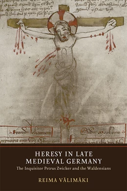 Abbildung von Välimäki | Heresy in Late Medieval Germany | 1. Auflage | 2019 | 6 | beck-shop.de