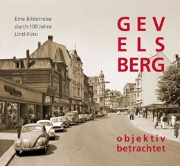 Abbildung von Halbach | GEVELSBERG objektiv betrachtet | 1. Auflage | 2018 | beck-shop.de