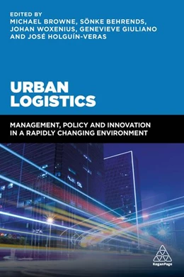 Abbildung von Browne / Behrends | Urban Logistics | 1. Auflage | 2018 | beck-shop.de