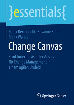 Abbildung von Bertagnolli / Bohn | Change Canvas | 1. Auflage | 2018 | beck-shop.de