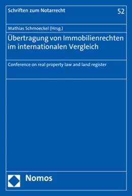 Abbildung von Schmoeckel (Hrsg.) | Übertragung von Immobilienrechten im internationalen Vergleich | 1. Auflage | 2018 | 52 | beck-shop.de