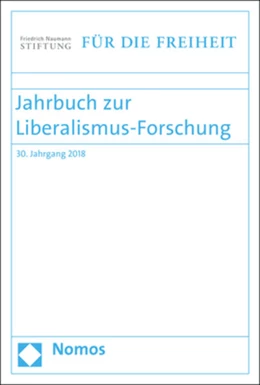 Abbildung von Conze / Geppert | Jahrbuch zur Liberalismus-Forschung | 1. Auflage | 2018 | beck-shop.de