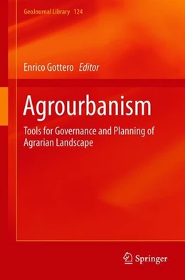 Abbildung von Gottero | Agrourbanism | 1. Auflage | 2018 | beck-shop.de