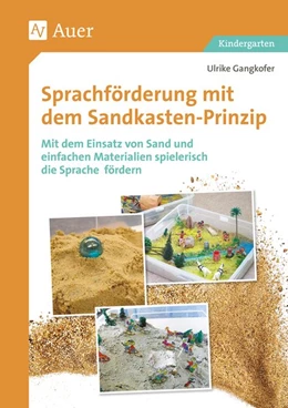 Abbildung von Gangkofer | Sprachförderung mit dem Sandkastenprinzip | 1. Auflage | 2020 | beck-shop.de