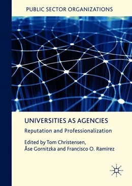 Abbildung von Christensen / Gornitzka | Universities as Agencies | 1. Auflage | 2018 | beck-shop.de