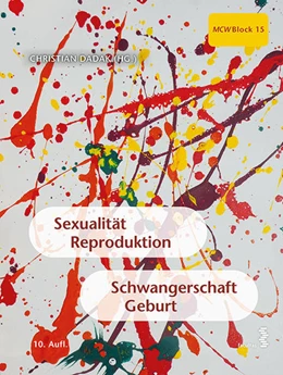 Abbildung von Dadak / Leitich | Sexualität, Reproduktion, Schwangerschaft, Geburt | 10. Auflage | 2018 | beck-shop.de