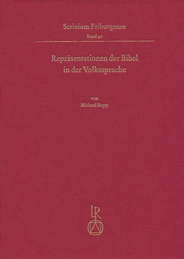Abbildung von Rupp | Repräsentationen der Bibel in der Volkssprache | 1. Auflage | 2018 | beck-shop.de