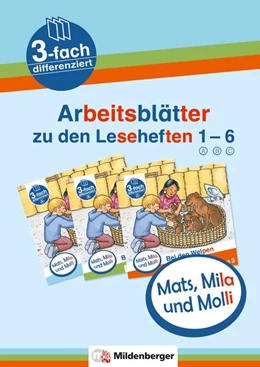 Abbildung von Wolber | Mats, Mila und Molli - Arbeitsblätter zu den Leseheften 1 - 6 (A B C) | 1. Auflage | 2018 | beck-shop.de