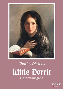 Abbildung von Dickens | Little Dorrit. Klein Dorrit. Gesamtausgabe | 2. Auflage | 2021 | beck-shop.de