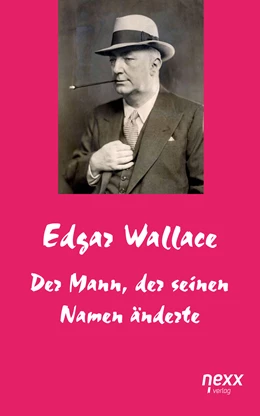 Abbildung von Wallace | Der Mann, der seinen Namen änderte | 1. Auflage | 2016 | beck-shop.de