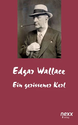 Abbildung von Wallace | Ein gerissener Kerl | 1. Auflage | 2016 | beck-shop.de