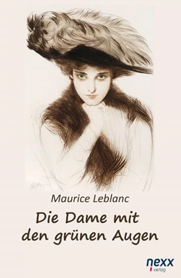 Abbildung von Leblanc | Die Dame mit den grünen Augen. Ein Abenteuer des Arsène Lupin | 2. Auflage | 2021 | beck-shop.de