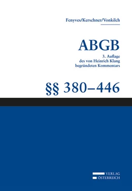 Abbildung von Fenyves / Kerschner | Großkommentar zum ABGB - Klang Kommentar | 3. Auflage | 2018 | beck-shop.de