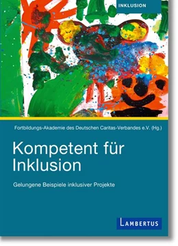 Abbildung von Fortbildungsakademie des Deutschen Caritas-Verbandes e.V. / Ruck | Kompetent für Inklusion | 1. Auflage | 2018 | beck-shop.de