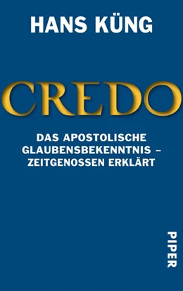 Abbildung von Küng | Credo | 1. Auflage | 2018 | beck-shop.de