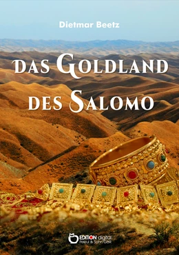 Abbildung von Beetz | Das Goldland des Salomo | 1. Auflage | 2018 | beck-shop.de