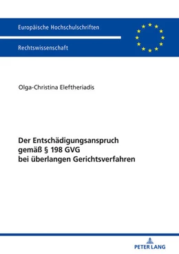 Abbildung von Eleftheriadis | Der Entschädigungsanspruch gemäß § 198 GVG bei überlangen Gerichtsverfahren | 1. Auflage | 2018 | beck-shop.de