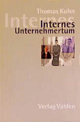 Abbildung von Kuhn | Internes Unternehmertum | 1. Auflage | 2000 | beck-shop.de
