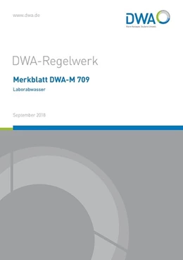 Abbildung von Merkblatt DWA-M 709 Laborabwasser | 1. Auflage | 2018 | beck-shop.de