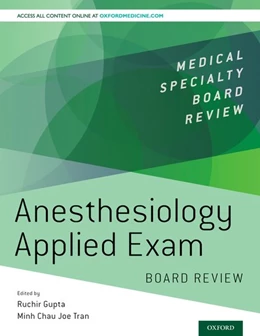 Abbildung von Gupta / Tran | Anesthesiology Applied Exam Board Review | 1. Auflage | 2018 | beck-shop.de