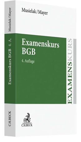 Abbildung von Musielak / Mayer | Examenskurs BGB | 4. Auflage | 2019 | beck-shop.de