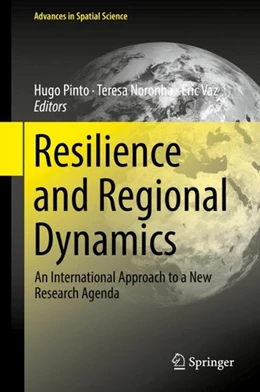 Abbildung von Pinto / Noronha | Resilience and Regional Dynamics | 1. Auflage | 2018 | beck-shop.de