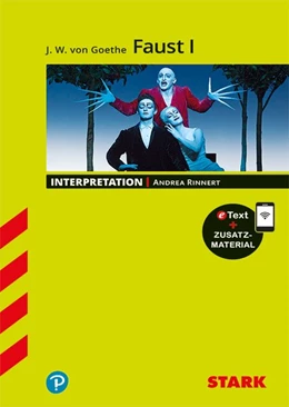 Abbildung von Rinnert | STARK Interpretationen Deutsch - Goethe: Faust I | 1. Auflage | 2018 | beck-shop.de