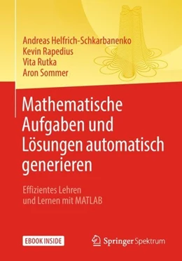 Abbildung von Helfrich-Schkarbanenko / Rapedius | Mathematische Aufgaben und Lösungen automatisch generieren | 1. Auflage | 2018 | beck-shop.de