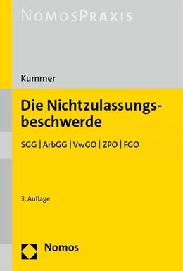 Abbildung von Kummer | Die Nichtzulassungsbeschwerde | 3. Auflage | 2027 | beck-shop.de