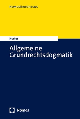 Abbildung von Huster | Allgemeine Grundrechtsdogmatik | 1. Auflage | 2025 | beck-shop.de