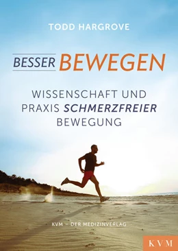 Abbildung von Hargrove | Besser bewegen | 1. Auflage | 2018 | beck-shop.de