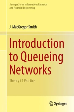 Abbildung von Smith | Introduction to Queueing Networks | 1. Auflage | 2018 | beck-shop.de