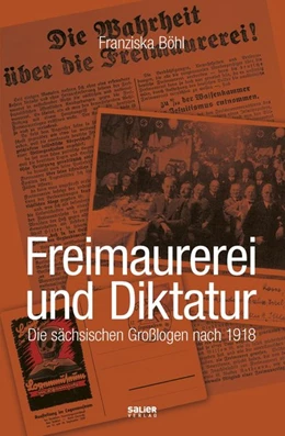 Abbildung von Böhl | Freimaurerei und Diktatur | 1. Auflage | 2018 | beck-shop.de